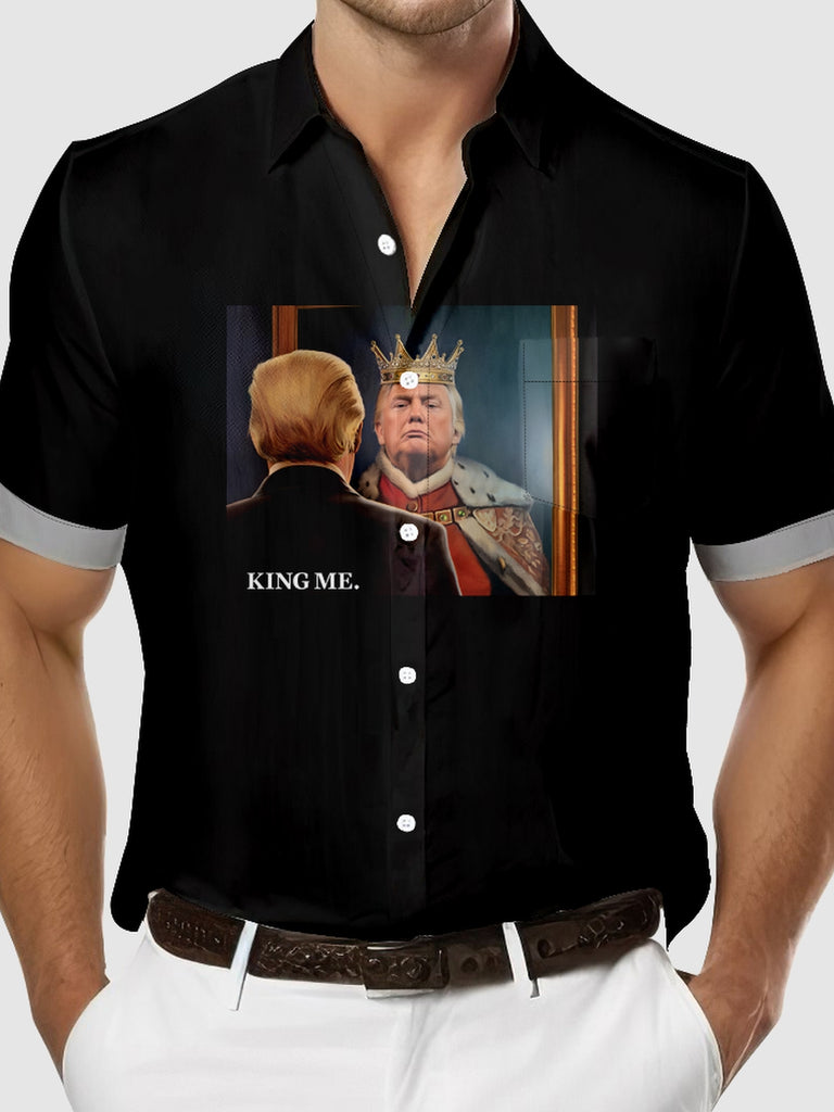 Men's King Me President Trump Short Sleeve Shirt, mens short sleeve shirts£¬big and tall mens shirts£¬short sleeve shirts for men£¬mens 4xl shirts£¬casual short sleeve shirts